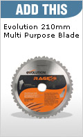 Add This Evolution 210mm Multi Purpose Blade Only £29.35
