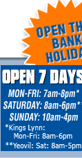 Open 7 Days - Open This Bank Holiday